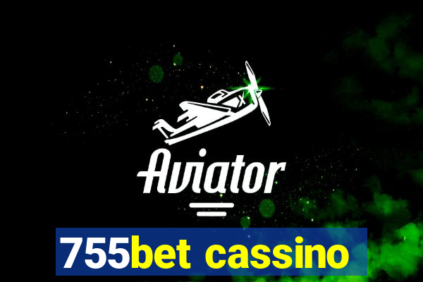 755bet cassino
